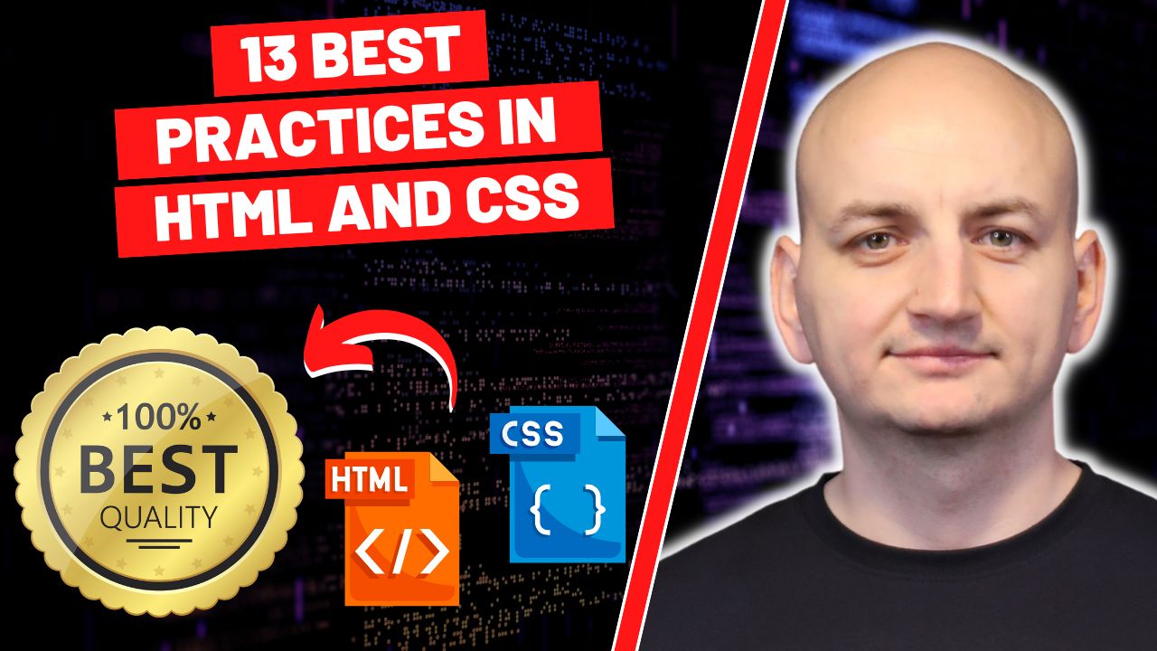 13 Best Practices in HTML and CSS