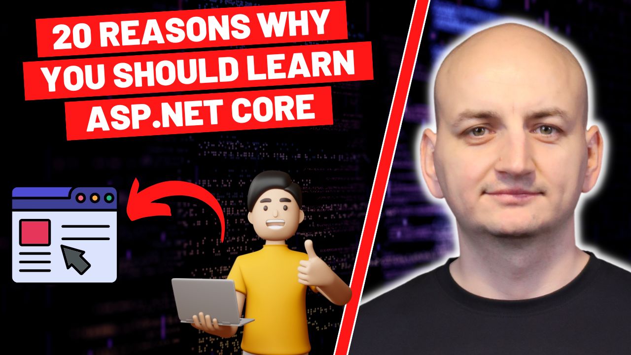 20 Reasons Why You Should Learn ASP.NET Core