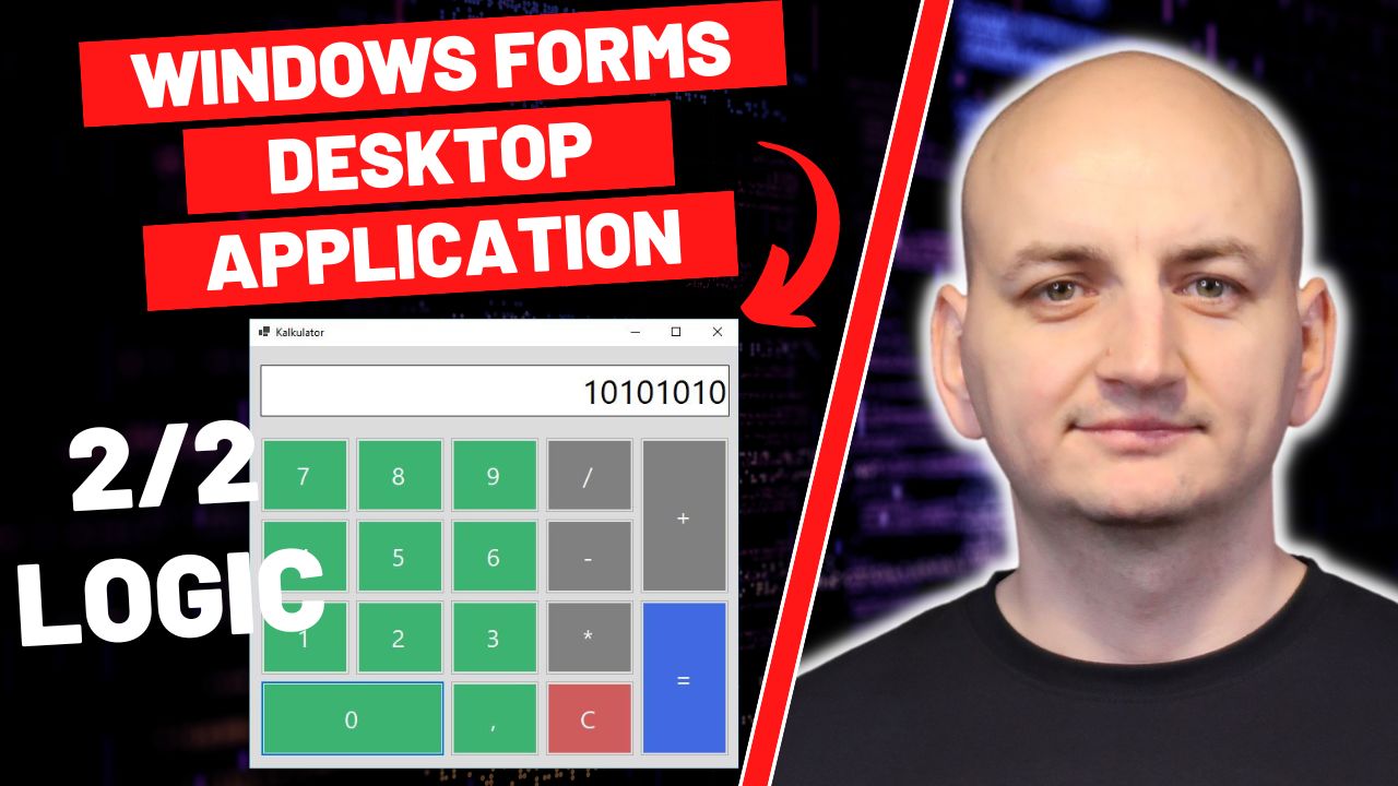 First Windows Forms Desktop Application in C# – Logic (2/2)