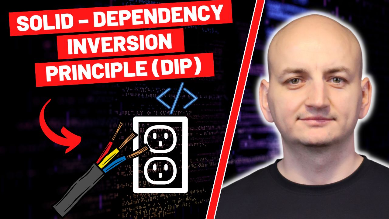 SOLID - DIP - Everything You Should Know About the Dependency Inversion Principle